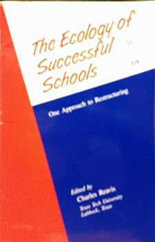 Paperback Ecology of Successful Schools: One Approach to Restructuring Book