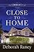 Close to Home: A Chicory Inn Novel - Book 4
