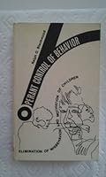 Operant Control of Behavior: Elimination of Misbehavior and Motivation of Children 0912784016 Book Cover