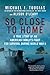 So Close to Home: A True Story of an American Family's Fight for Survival During World War II