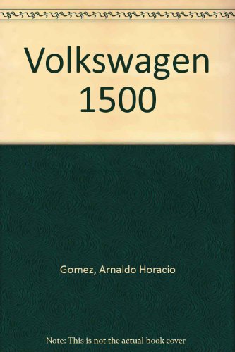 Volkswagen 1500 (Spanish Edition) Volkswagen 1500 (Spanish Edition)