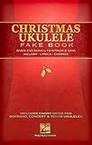 Christmas Ukulele Fake Book