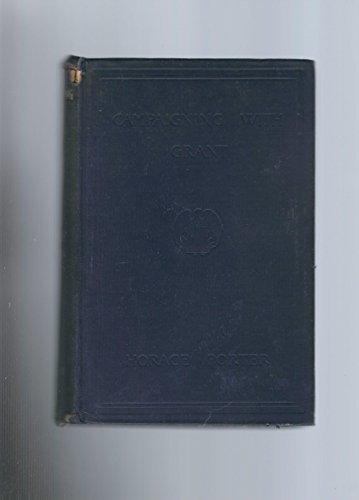 Campaigning with Grant B00HDOT4BM Book Cover