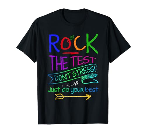Funny Testing Teacher Rock The Test Teaching Student T-Shirt