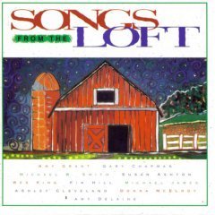 Songs from the Loft [Audio CD]