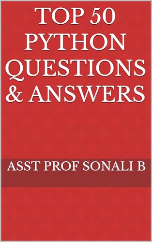 Top 50 Python Questions & Answers
