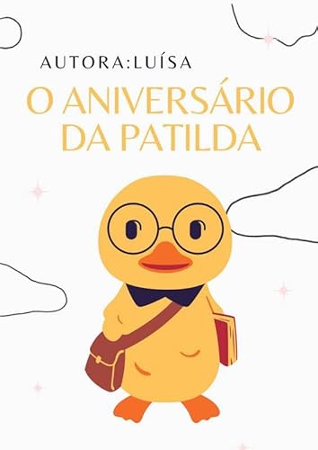 O ANIVERSÁRIO DA PATILDA - ABC JUJU