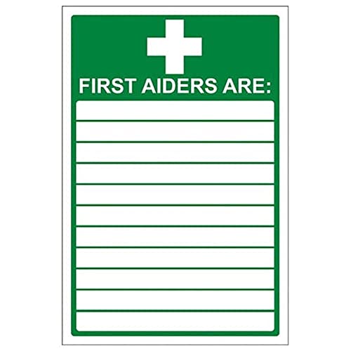 Image of First Aid General - First Aiders Are - 150 X 200mm