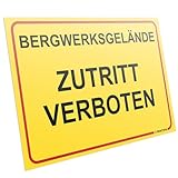 PRINTIMA Warnschild „Bergwerksgelände – Zutritt verboten“ 32x21cm – Sicherheits-Hinweisschild aus Kunststoff inkl. Montagedübel – Verbotsschild für Grubengelände & Industrie