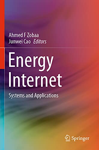 Energy Internet: Systems and Applications