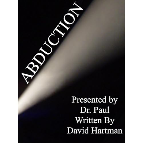 Abduction by Dr. Paul, David Hartman episode artwork