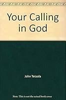 Your Calling in God 0963430653 Book Cover