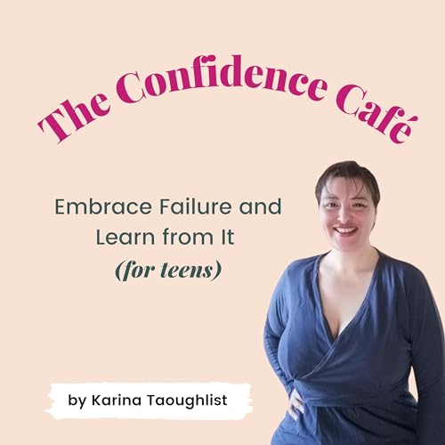 Episode #21 - The Importance of Making Mistakes to Improve your Teen&rsquo;s Learning Skills