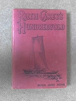 Hardcover Ruth Carey's Hundredfold Book