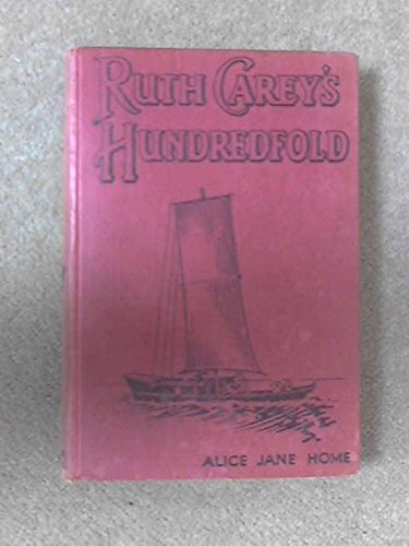 Ruth Carey's Hundredfold B0044N82ZY Book Cover