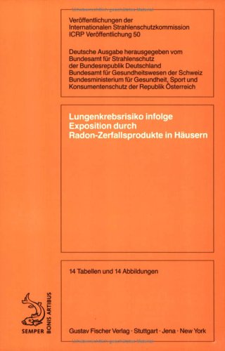 Lungenkrebsrisiko infolge Exposition durch Radon-Zerfallsprodukte in Häusern