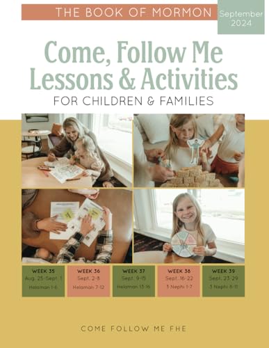Come, Follow Me Lessons & Activities for Children & Families: The Book of Mormon: September 2024