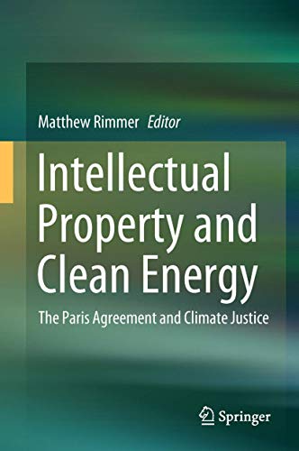 Intellectual Property and Clean Energy: The Paris Agreement and Climate