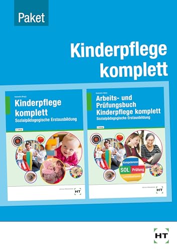 Paketangebot Kinderpflege komplett: Kinderpflege komplett und Arbeits- und Prüfungsbuch Kinderpflege komplett