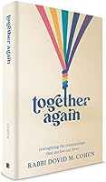 Together Again: Reimagining The Relationships That Anchor Our Lives 1957579072 Book Cover