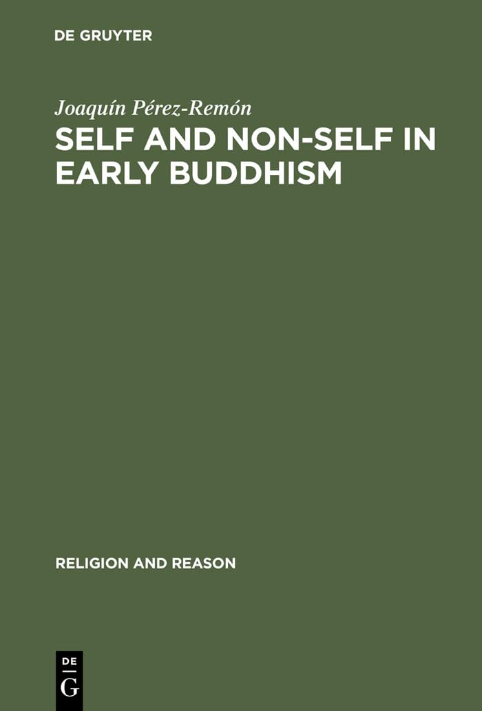 Self and Non-Self in Early Buddhism: 22 (Religion and Reason, 22)