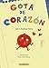 Gota de coraz&Atilde;&sup3;n (Spanish Edition)