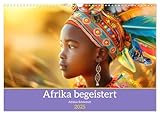 acryl gemälde afrika QUALITÄT - Hochwertiger Fotokalender mit 12 wunderschönen Motiven auf lichtbeständigem Bilderdruckpapier, robuste Spiralbindung mit Aufhängebügel.
