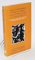 Enlaces : Transnacionalidad El Caribe y su Diaspora Lengua Literatura y Cultura en los Albores del siglo XXI 1884912192 Book Cover