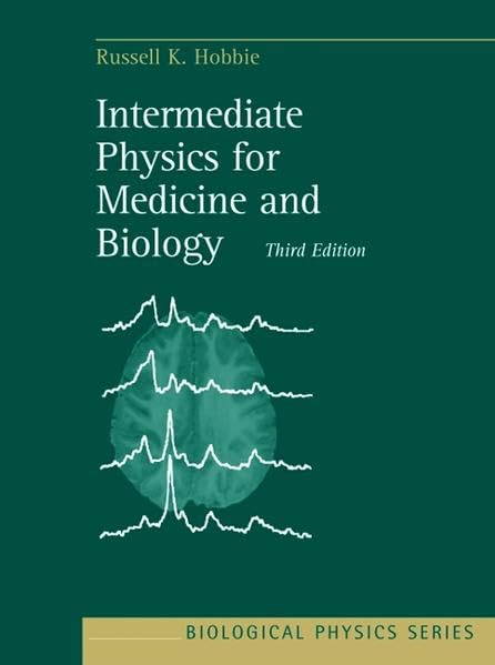 Intermediate Physics for Medicine and Biology.: 3rd Edition: v.1