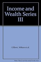 Income and Wealth Series III B000I3MD72 Book Cover