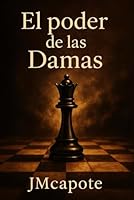 El poder de las damas (Spanish Edition) B0F5N9VF46 Book Cover