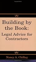 Building by the Book: Legal Advice for Contractors 1598722719 Book Cover