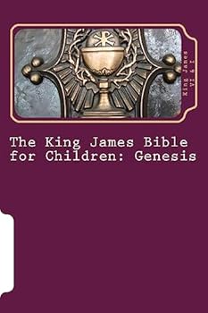 Paperback The King James Bible for Children: Genesis Book