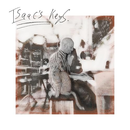 Isaac's Keys [Explicit]