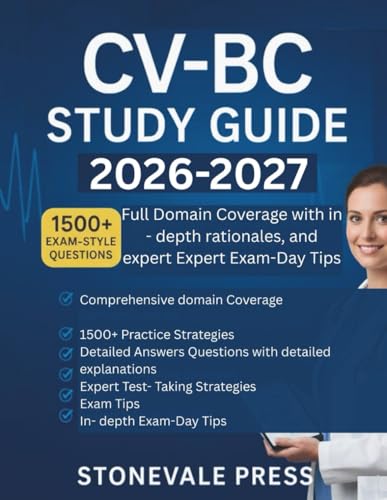 CV-BC STUDY GUIDE 2026 - 2027: Full Domain Coverage with 1,500 Exam-Style Questions, In-Depth Rationales, and Expert Exam-Day Tips