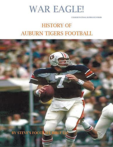 War Eagle! History of Auburn Tigers Football: 2