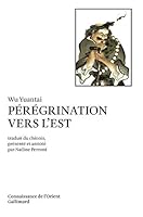 Pérégrination vers l'est 2070733874 Book Cover