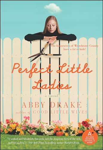 Perfect Little Ladies (As: Abby Drake)