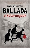 Ballada o kuternogach 8378395162 Book Cover