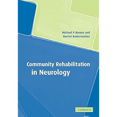 Community Rehabilitation Neurology