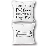 XUWELL Hug This Pillow Until You Can Hug Me Soft Reversible Throw Pillow Cover, Long Distance Relationship Gifts, Valentines Day Gifts, 18 x 18 Inch Cushion Case for Sofa Bed Home Decor
