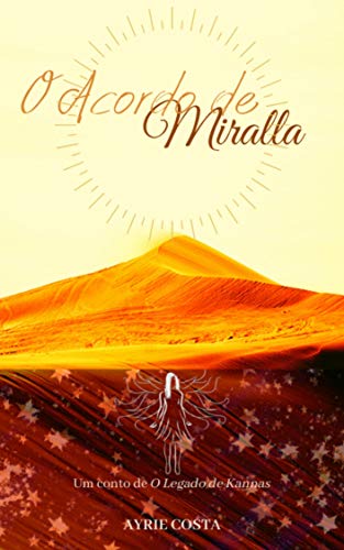 O Acordo de Miralla (O Legado de Kannas)