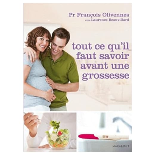 Tout ce que qu'il faut savoir avant une grossesse