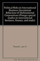 Political Risks in International Business (Praeger special studies in international business, finance, and trade) 0275245004 Book Cover