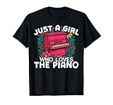 Piano Teacher Pianist Girl Just A Girl Who Loves The Piano T-Shirt