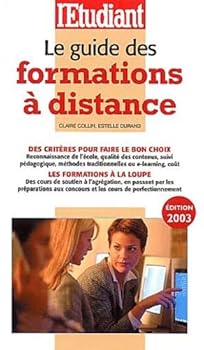 Paperback Le guide des formations à distance. Edition 2003 [French] Book
