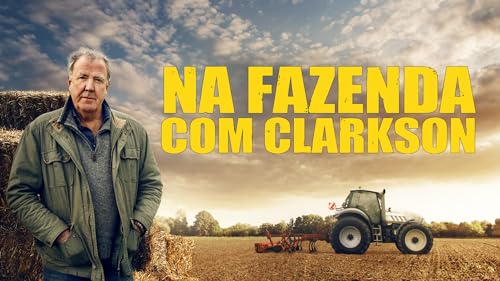 Na Fazenda com Clarkson - Temporada 1