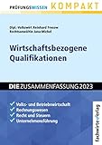 Wirtschaftsbezogene Qualifikationen: Die Zusammenfassung