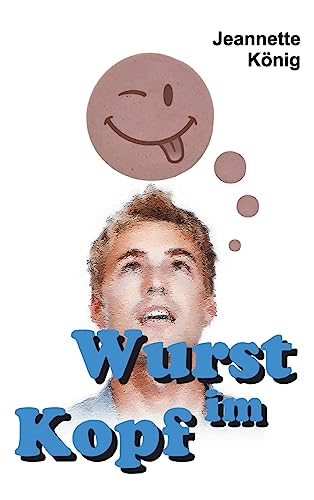 Wurst im Kopf [German] 3732325377 Book Cover