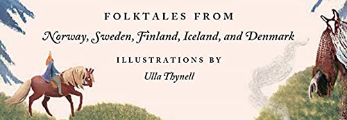 Nordic Tales: Folktales From Norway, Sweden, Finland, Iceland, And Denmark (Nordic Folklore And Stories, Illustrated Nordic Book For Teens And Adults) (Tales Of) #TOP2